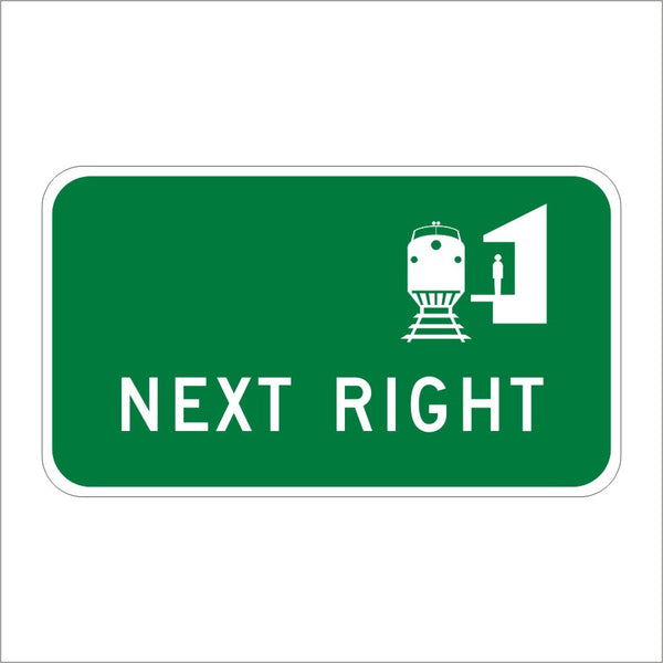 G95F(CA) TRAIN STATION NEXT RIGHT SIGN – Main Street Signs, Athaco