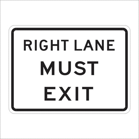 R18A (CA) RIGHT LANE MUST EXIT SIGN