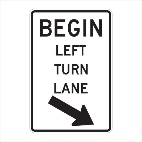 R3-20L BEGIN LEFT TURN LANE SIGN