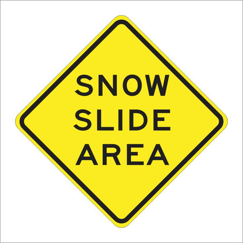 SW41(CA) SNOW SLIDE AREA SIGN