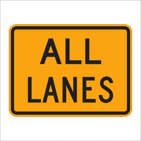 W24-1CP ALL LANES SIGN