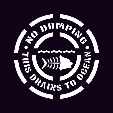 8" No Dumping - Drains to Ocean - Plastic Stencil (Dead Fish)