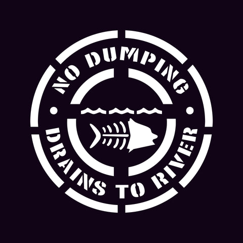 8" No Dumping - Drains to River - Plastic Stencil (Dead Fish)