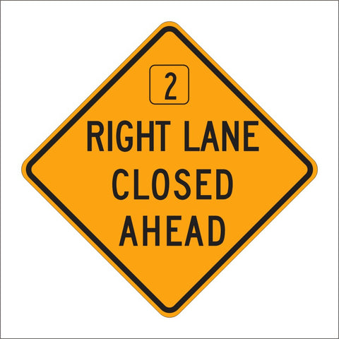 C20 Sign Train C20 (CA) RIGHT LANE CLOSED AHEAD SIGN – Main Street Signs, Athaco Inc.