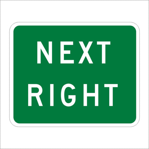 G58 (CA) NEXT RIGHT SIGN
