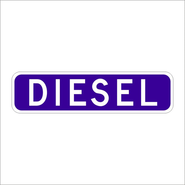 G66-12A (CA) DIESEL SIGN – Main Street Signs, Athaco Inc.