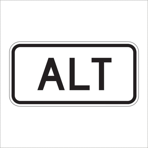M4-1A ALT ROUTE AUXILIARY SIGN