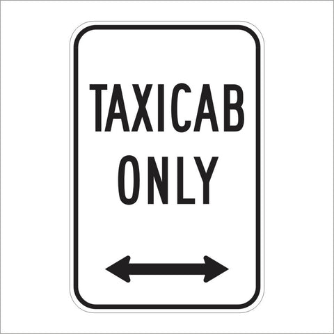 R24B (CA) TAXICAB ONLY SIGN