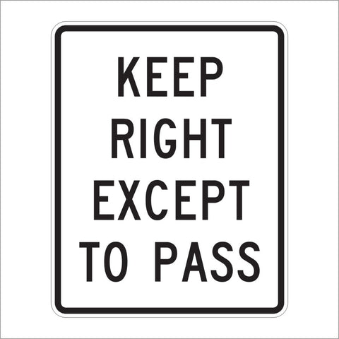 R4-16 KEEP RIGHT EXCEPT TO PASS SIGN