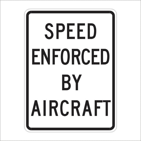 R48-2 (CA) SPEED ENFORCED BY AIRCRAFT SIGN