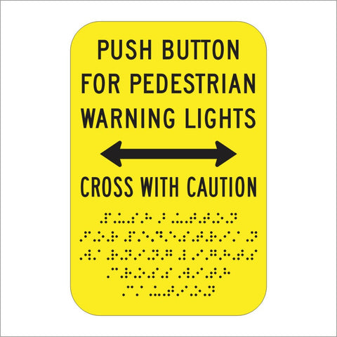 R62E (CA) PUSH BUTTON FOR PEDESTRIAN WARNING LIGHTS CROSS WITH CAUTION SIGN