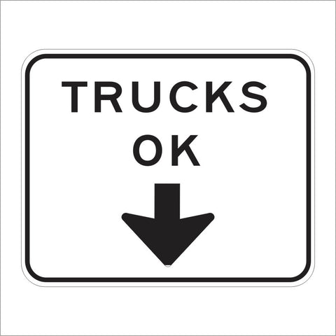 R70 (CA) TRUCKS OK  WITH DOWN ARROW SIGN
