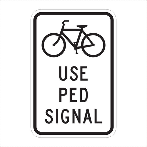 R9-5 USE PED SIGNAL SIGN