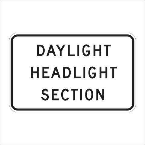 S30-1 (CA) DAYLIGHT HEADLIGHT SECTION SIGN