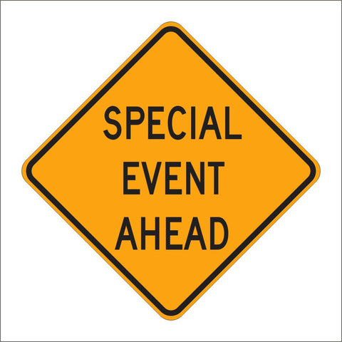 SC5 SPECIAL EVENT AHEAD SIGN