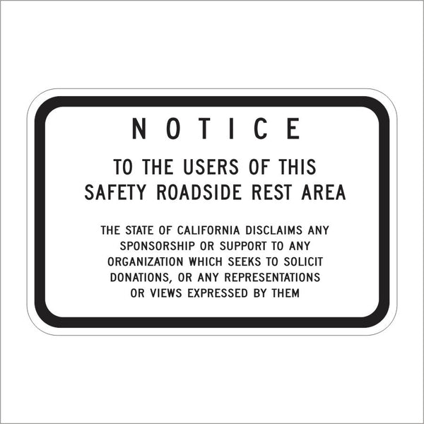 SR2 (CA) REST AREA DISCLAIMER SIGN – Main Street Signs, Athaco Inc.