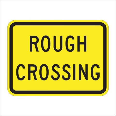 W10-15P ROUGH CROSSING SIGN