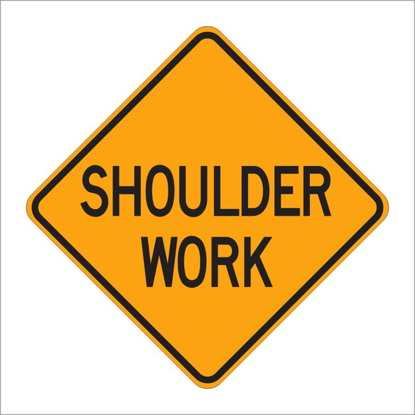 W21-5 SHOULDER WORK SIGN – Main Street Signs, Athaco Inc.