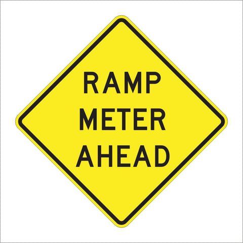 W3-7 RAMP METER AHEAD SIGN