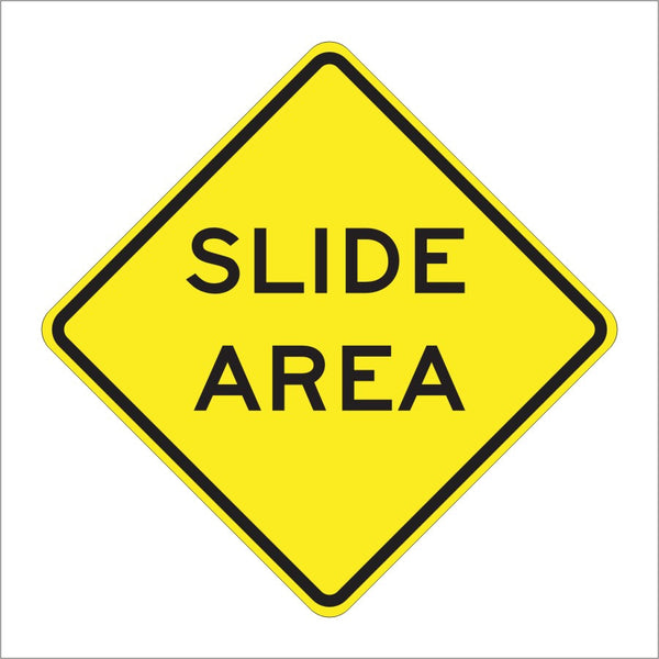 W38 (CA) SLIDE AREA SIGN – Main Street Signs, Athaco Inc.