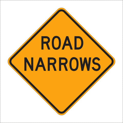 W5-1 ROAD NARROWS SIGN