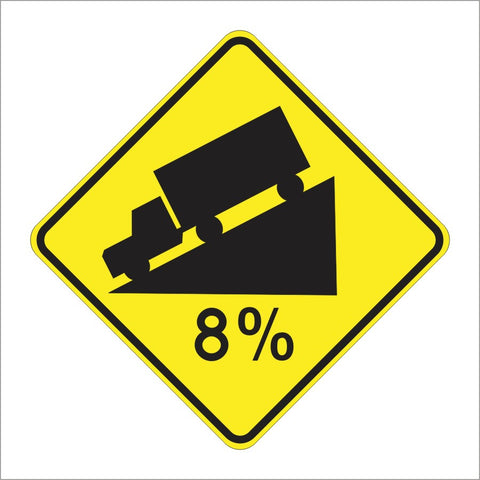 W7-1A HILL (WITH % GRADE) SIGN