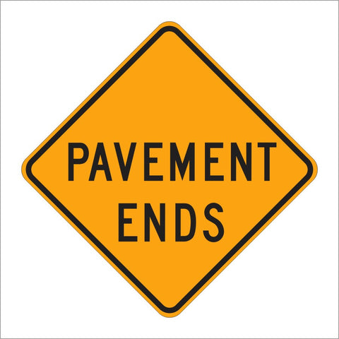 W8-3 PAVEMENT ENDS SIGN
