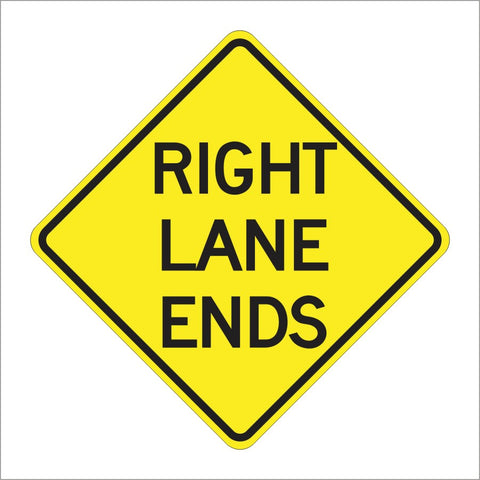 W9-1 RIGHT LANE ENDS SIGN